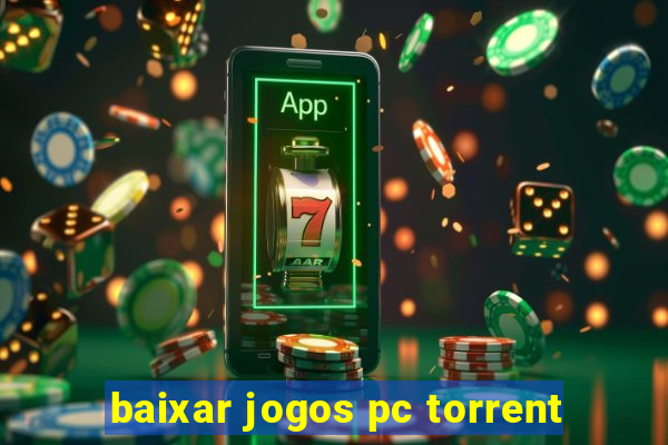 baixar jogos pc torrent